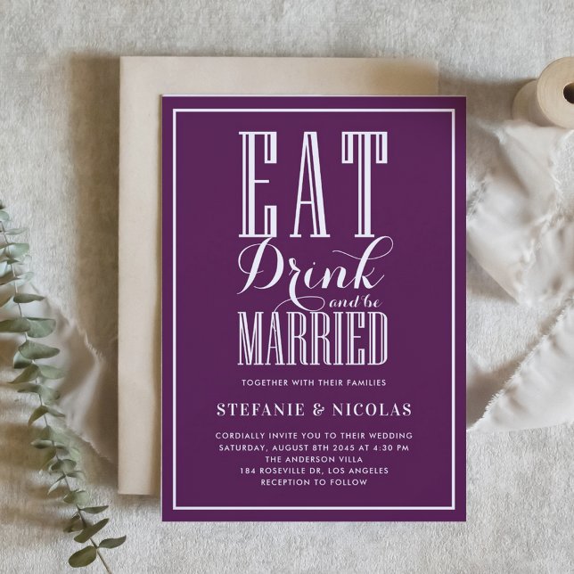 Essen, trinken und Lila Hochzeit Verheiratet sein Einladung (Purple Eat, Drink and Be Married Wedding Invitation)
