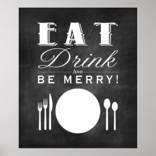 Essen, trinken und Merry Chalkboard Art (11x14) Poster