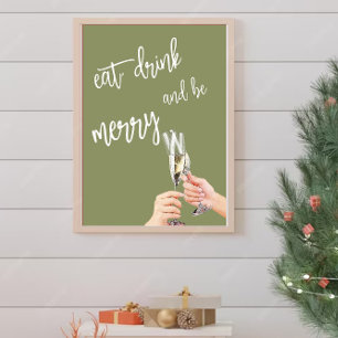 Essen, trinken und Merry Poster sein