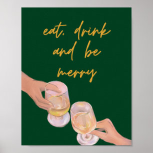 Essen, trinken und Merry sein, Fröhlich, Weihnacht Poster