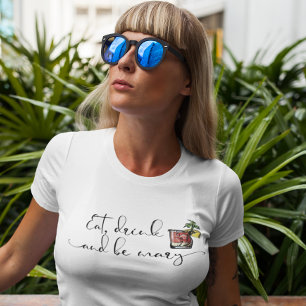 Essen Trinken und sei Mary Blutige Mary Getränk T-Shirt