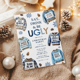 Essen, trinken und sich hässlich fühlen! Ugly Swea Einladung