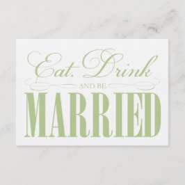 Essen, trinken und Verheiratet sein | Einschließun Begleitkarte