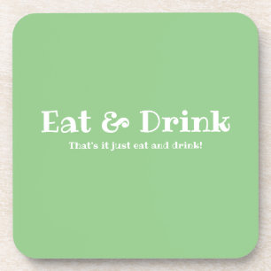 Essen und Trinken Spaß Getränkeuntersetzer