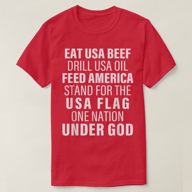 Essen USA Rindfleischbohrer USA Öl Füttre Amerika  T-Shirt (Design vorne)