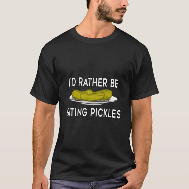 Essen von eingelegten Gemüse-Gurken T-Shirt (Vorderseite)