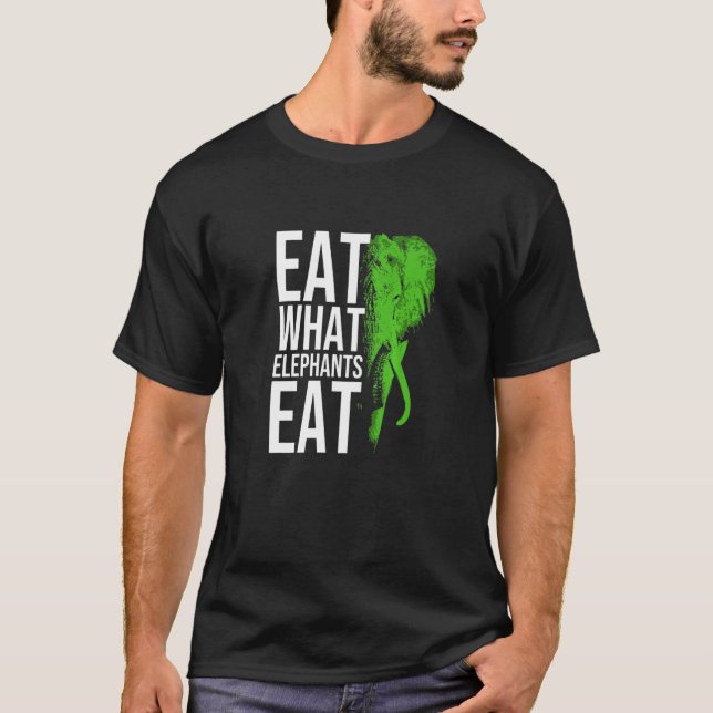 Essen, was Elefanten essen für vegetarische Männer T-Shirt (Vorderseite)