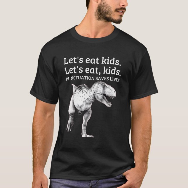 Essen wir Zeichensetzung Rette Leben Grammar T-Shirt (Vorderseite)
