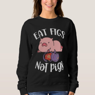 Essende Figuren nicht Schweine Vegetarier Go Vegan Sweatshirt