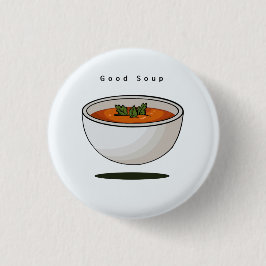 Essensabzeichen, Anstecknadel, Knopf, gute Suppe, Button