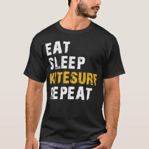 Essenschlafkitesurf wiederholen T-Shirt