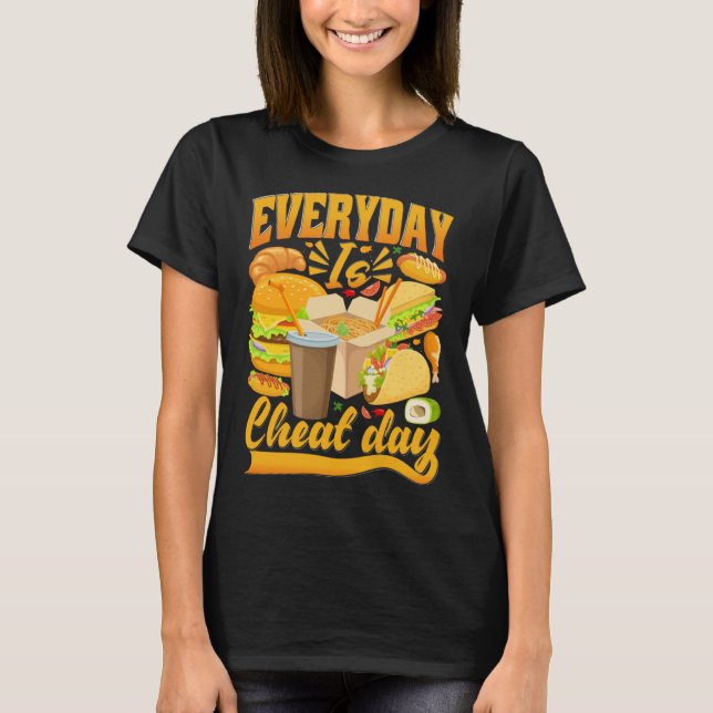 Essensquotes Cheat Meal täglich T-Shirt (Vorderseite)