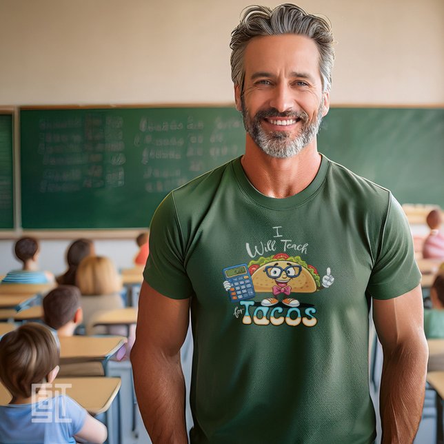 Essential I will Teach for Tacos Math Teacher Male T-Shirt (Von Creator hochgeladen)