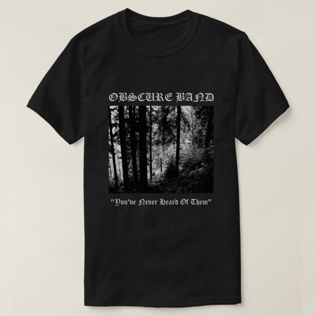Essenzieller T - Shirt des obskuren Band (Design vorne)