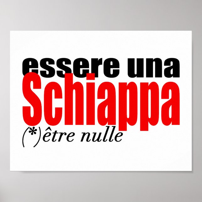 Essere una Schiappa être nulle en français Poster (Vorne)