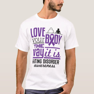 Essstörungsbewusstsein Lieben Sie Ihren Körper so T-Shirt