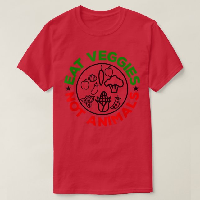 Esst Gemüse nicht Tiere vegetarisch oder Vegan T-Shirt (Design vorne)