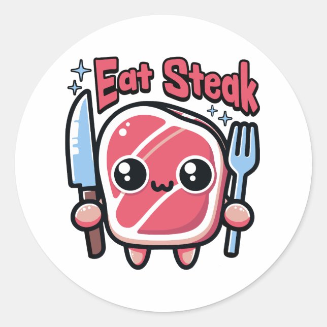 Esst Steak! Niedlich Steak Cartoon Runder Aufkleber (Vorderseite)