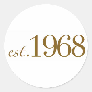 Est 1968 runder aufkleber