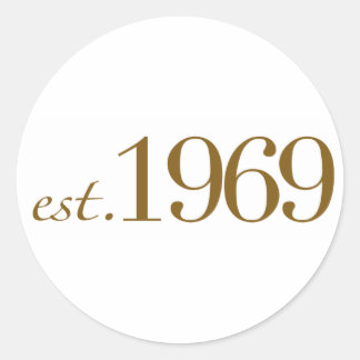 Est 1969 runder aufkleber