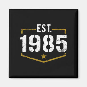Est 1985 Vintage Stil Gegründet 1985 Geburtstags-T Magnet