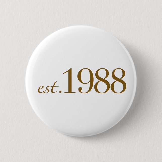 Est 1988 button (Vorderseite)