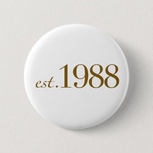 Est 1988 button