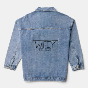 Est. Matching Couple Verheiratet 2025 Wifey Jeansjacke