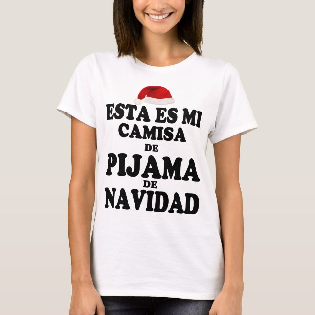 Esta Es Mi Pijama De Navidad Camiseta De Navidad T-Shirt (Vorderseite)