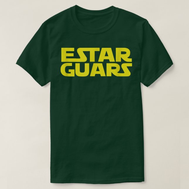 Estar    GuarsFunny Spanish  T-Shirt (Design vorne)