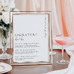 Estelle Moderne Minimal Signature Drinks unterzeic Poster<br><div class="desc">Dieses Getränkemenü mit moderner Kalligraphie-Schrift und minimalistischem Design. Die Überschrift des Skripttextes ist ein Bild,  das nicht bearbeitet werden kann. Das Kursbild kann auf jede Postergröße angepasst werden. Der andere Text ist vollständig editierbar. Für eine erweiterte Anpassung dieses Designs,  wählen Sie einfach die Schaltfläche "Anpassen" oben.</div>