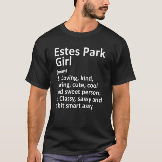 Estes Park Girl Co Colorado Funny City Zuhause Roo T-Shirt