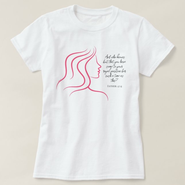 Esther 4:14 Bibel Verse Rosa Silhouette T-Shirt (Design vorne)