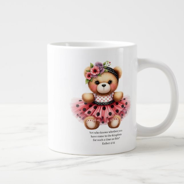 Esther 4:14 Girly Bear Coffee Mug Jumbo-Tasse (Rechts)