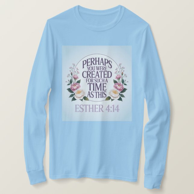 Esther 4:14 Hellblaues T-Shirt (Design vorne)