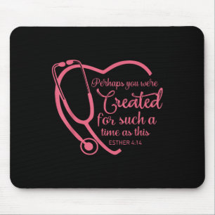 Esther 4-14 Nurse Stethoscope Bible Christlich Rel Mousepad