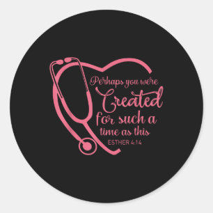Esther 4-14 Nurse Stethoscope Bible Christlich Rel Runder Aufkleber