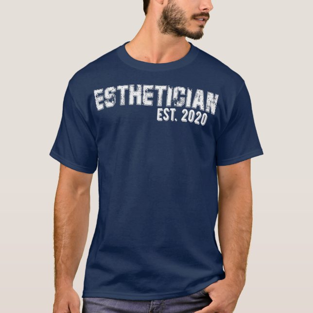Estheticians Abschluss Gift for Esthetician T-Shirt (Vorderseite)