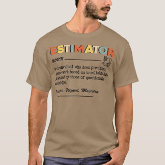 Estimator Definition, lustige Angebotstitel für M T-Shirt