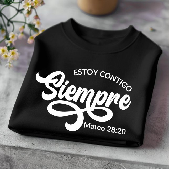 Estoy Contigo Siempre Christlicher spanischer T -  T-Shirt (Von Creator hochgeladen)
