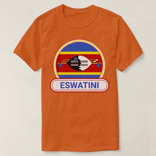 Eswatini Country Abzeichen Eswatini Flag T-Shirt (Design vorne)