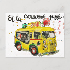 Et la caravane passe ! postkarte