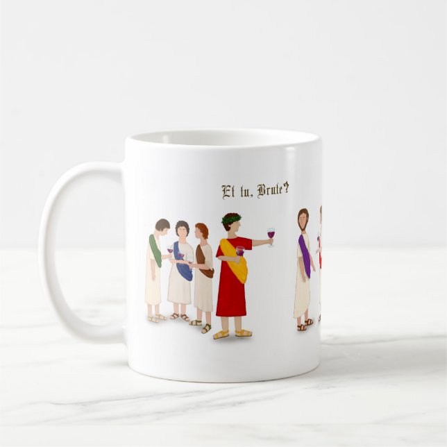"Et Tu Brute?" Julius Caesar im Party Kaffeetasse (Links)