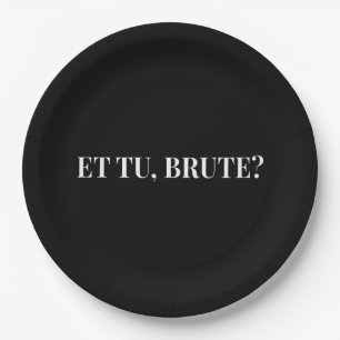 Et Tu, Brute? Julius Cäsar III Pappteller