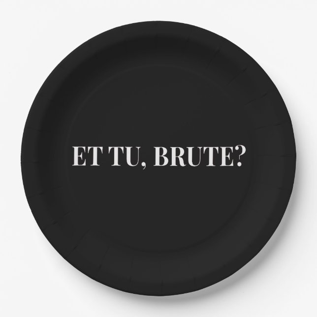 Et Tu, Brute? Julius Cäsar III Pappteller (Vorderseite)