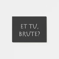 Et tu Brute