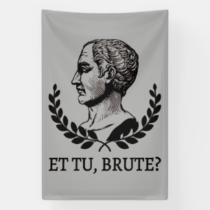 Et Tu, Brute? Shakespeares Julius Cäsar Zitat V Banner