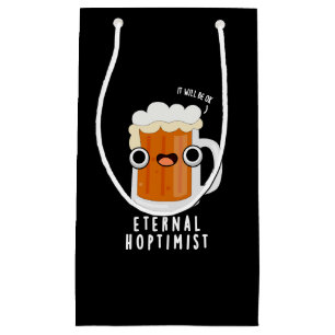 Eternal Hoptimist Funny Beer Pun Dark BG Kleine Geschenktüte