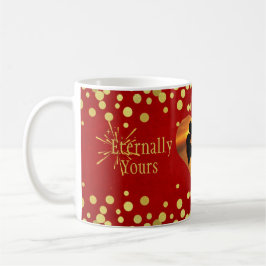 Eternally Yours Valentine's Day Red Gold Luxuriöse Kaffeetasse