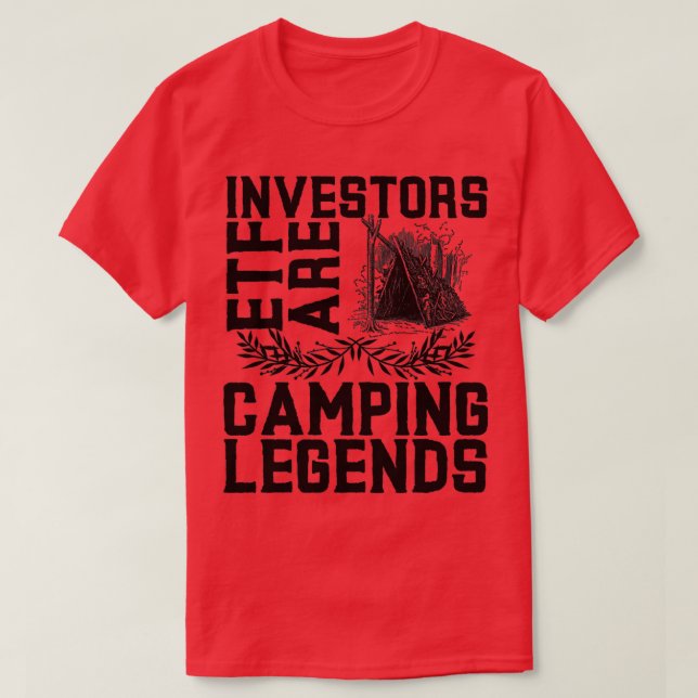 ETF Anleger Camping Legends in Zelte T-Shirt (Design vorne)